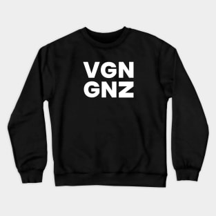 VGN GNZ - Vegan Gains Crewneck Sweatshirt